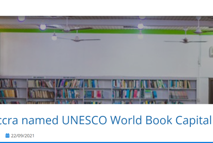 Accra named UNESCO World Book Capital 2023, ACCRA WINS THE UNESCO WORLD BOOK CAPITAL FOR 2023